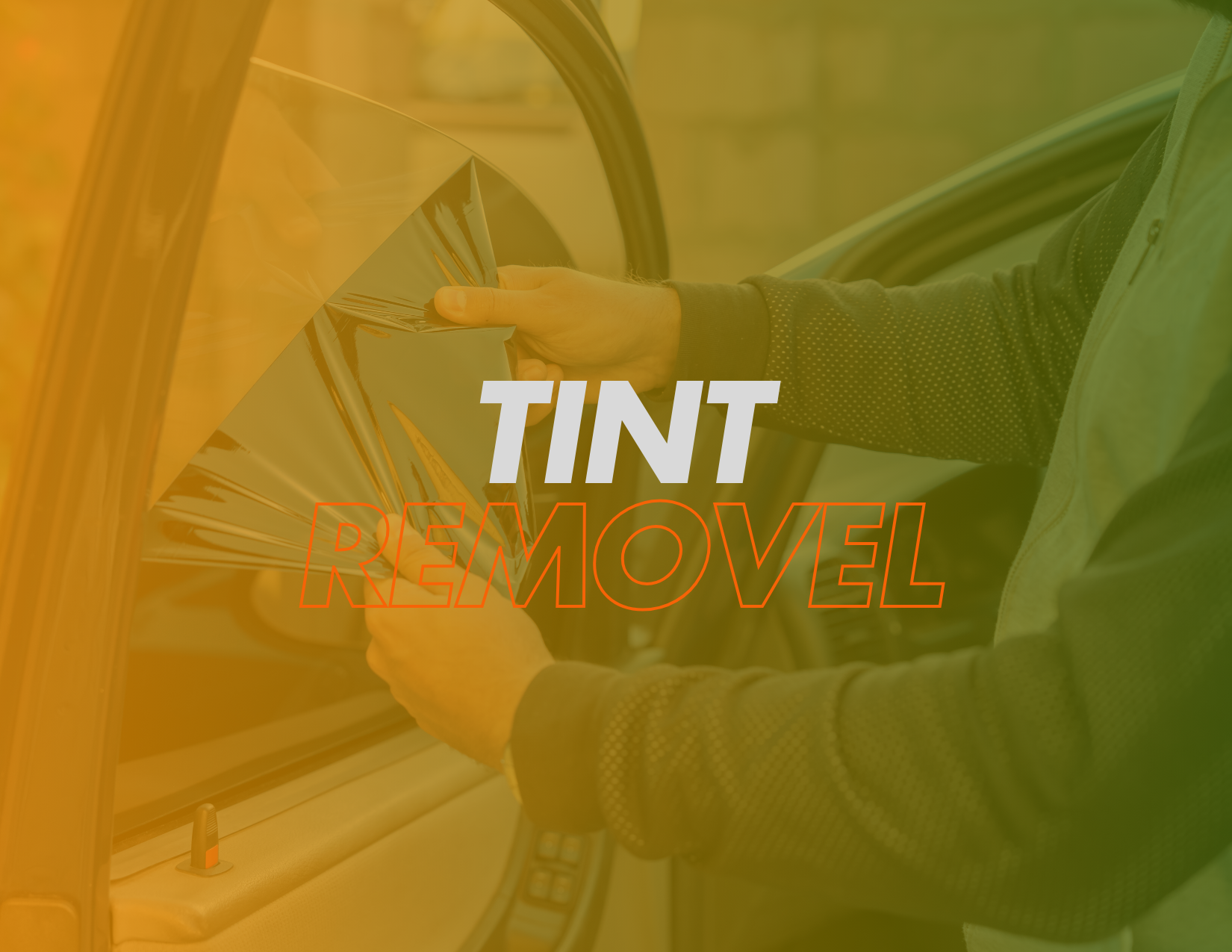 Tint Removal